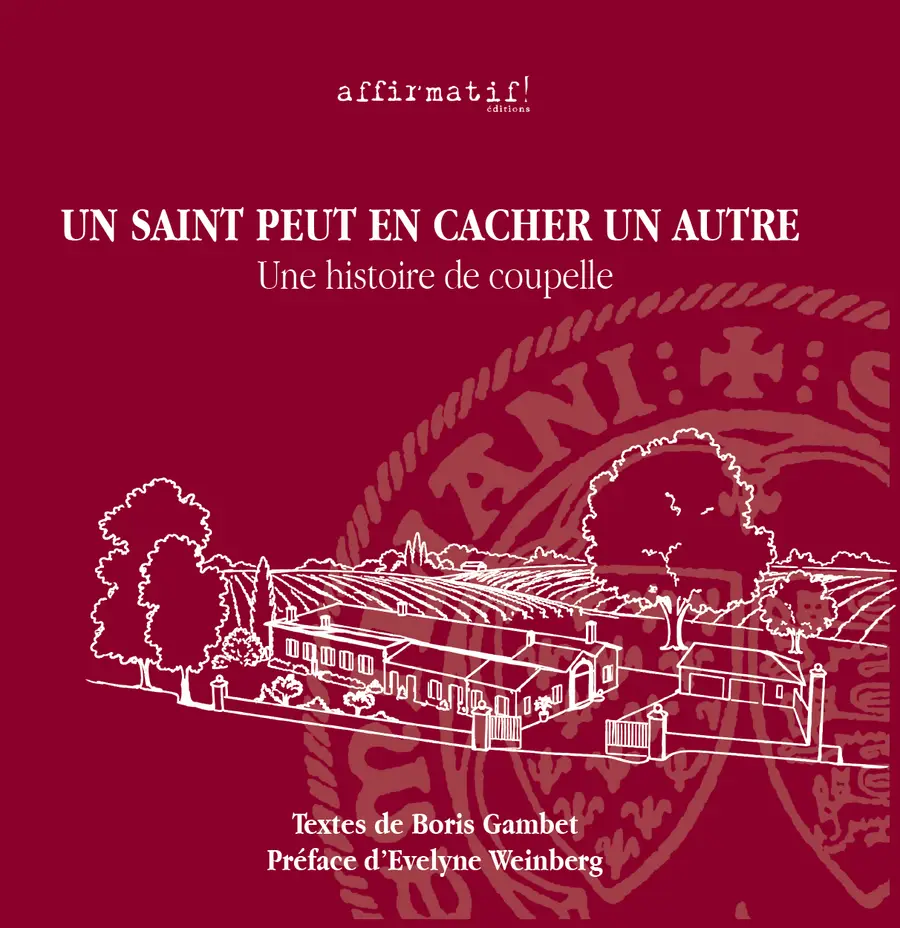 Un saint peut en cacher un autre