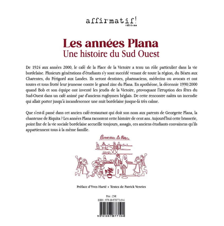 Les années Plana - Une histoire du Sud Ouest, 4e de couverture